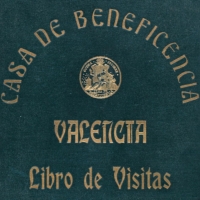 Libro de visitas de la Casa de Beneficencia. 1833-1961. ES.462508.ADPV/Casa Beneficencia/b.1.9. vol. 1